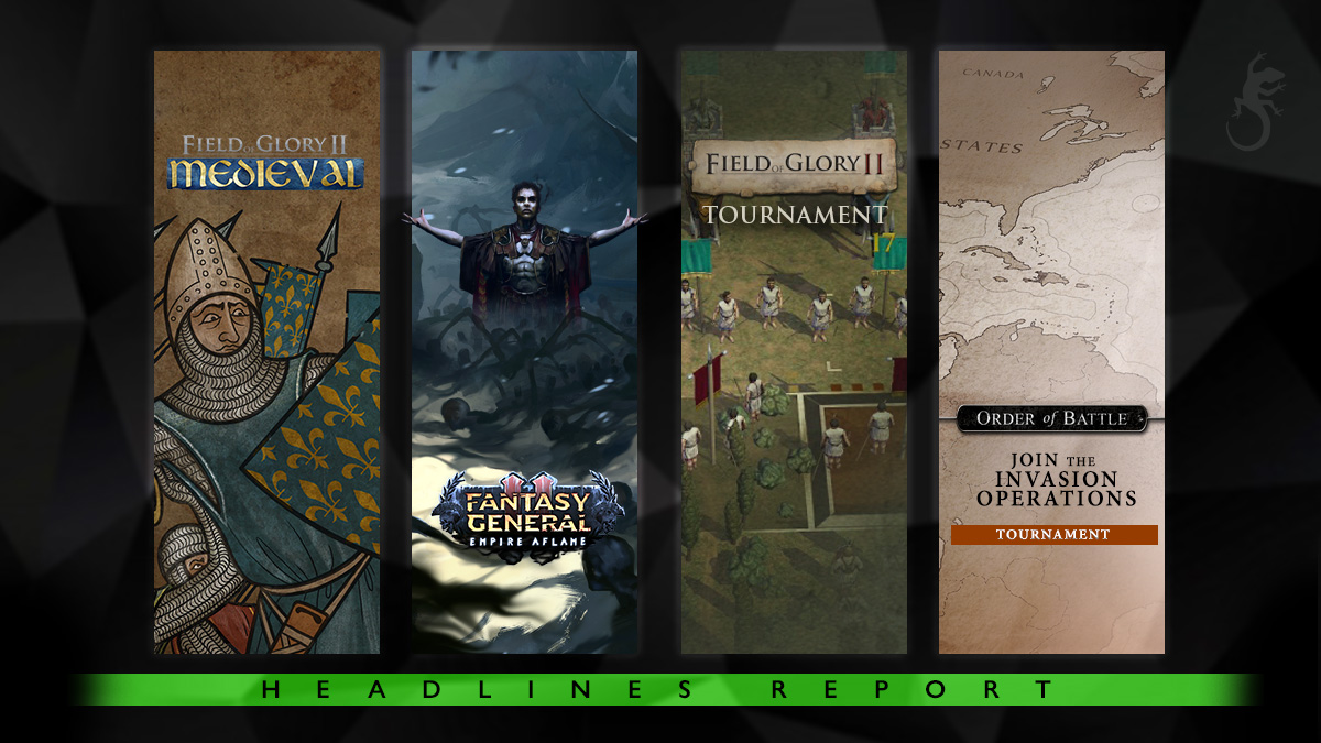 SlitherineGames's tweet photo. Here's the Headlines Report of the week:
🏰Field of Glory II: Medieval is coming soon!
👉https://t.co/lI8nrgs4bE
🔮Fantasy General II: Empire Aflame has been released two days ago.
👉https://t.co/yRH2OteYxy
#FieldOfGlory #FOG #Medieval #FantasyGeneral #FGII #EmpireAflame https://t.co/3ttRKiBb6k