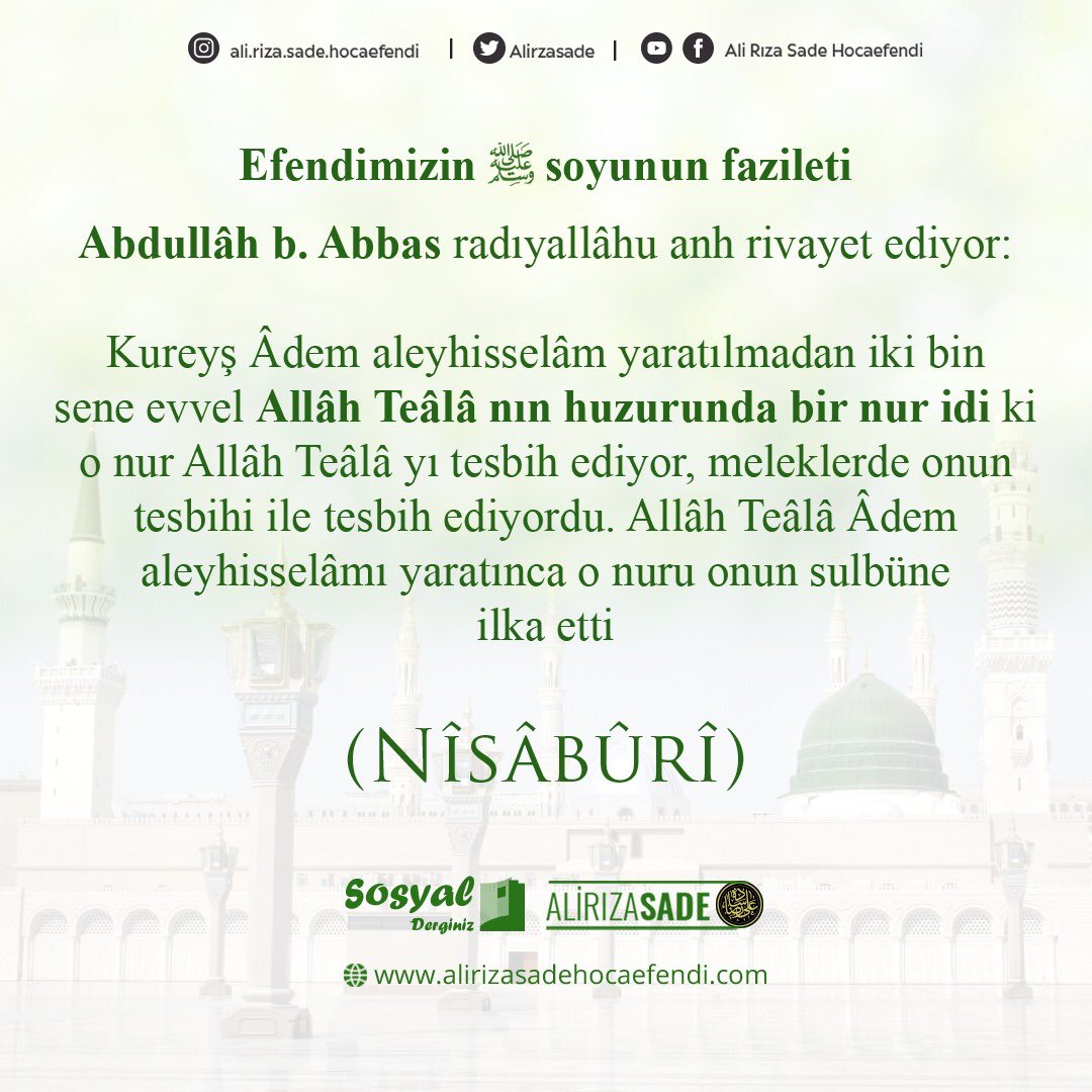 Alirzasade's tweet photo. #alirızasadehocaefendi #fıkıh #kelam #peygamberefendimizinsünnetleri #siyer #rasullahﷺ #kuranıkerim #arapça #din #islam #müslüman #rasullah #dinibilgiler #keşfet #allahiçin #vaaz #cami #hutbe #sünnet #ehlisünnetvelcemaat #ehlisünnet https://t.co/FrXkEaicrp