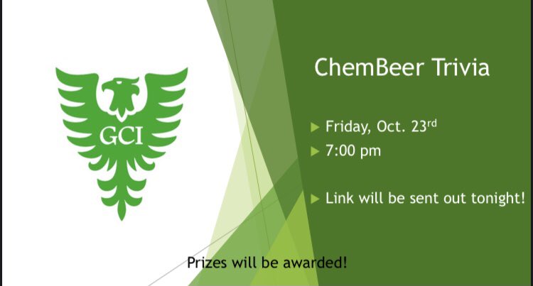 Join us for ChemBeer trivia tonight at 7:00! Check your email for the zoom link!! (PS there are prizes!)