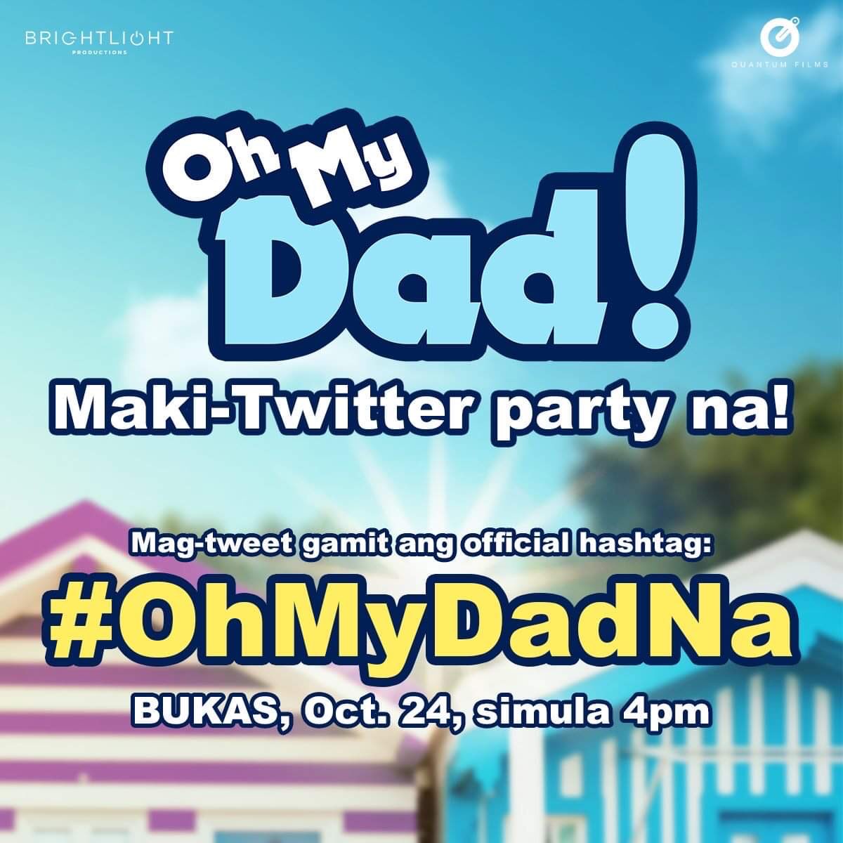 viveikaravanes's tweet photo. “Oh My DAD” twitter party Oct24 starts 4PM❤️ dont forget #OhMyDadNa 😘 @brightlightph @einnoc115 @michielianne @jacqchan24 @tanya_ace16 @graciekrayy @charoqs https://t.co/TFHD0LqZw2