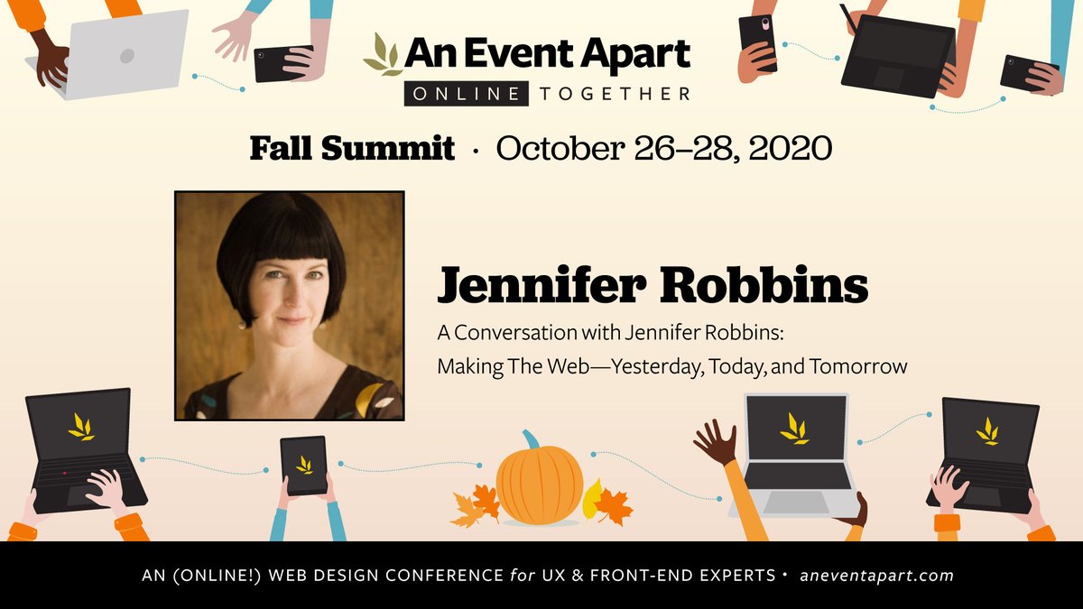 I never thought I'd see myself on the roster of An Event Apart! The speaker lineup is incredible and there's still time to register. Use the code "AEAJEN" for $100 off a multi-day pass.