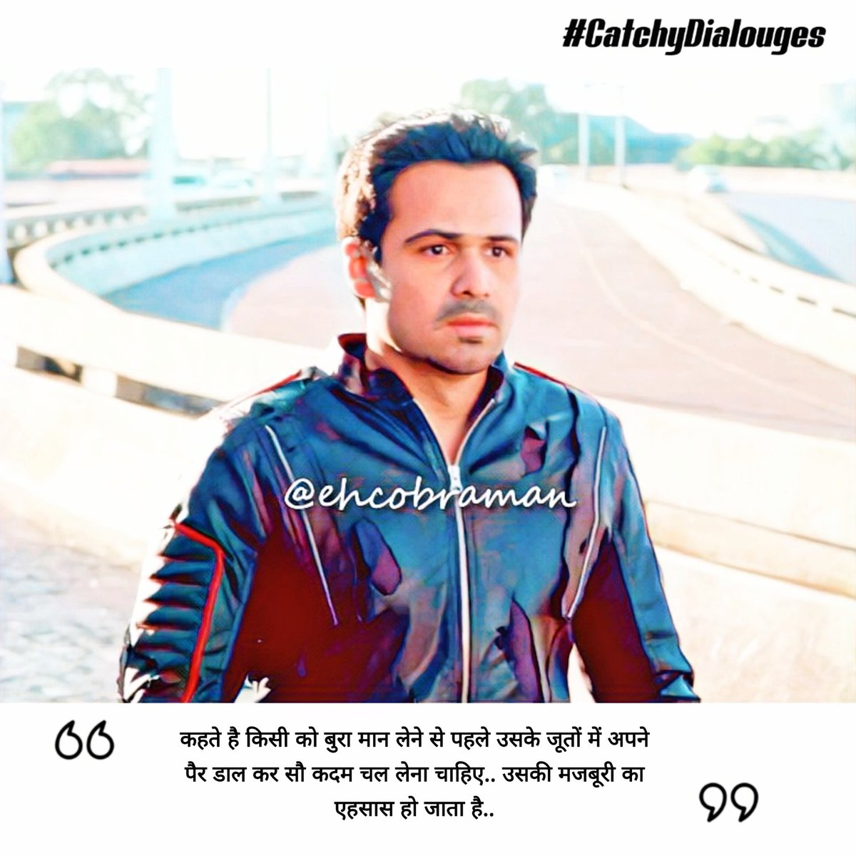 EHCOBRAMAN's tweet photo. #CatchyDialouges : " Kehte Hai Kisi ko bura Maan lene se pehle uske juton me apne pair dal Kar sau Kadam chal Lena Chaiye.. uski majburi ka ehsas ho jata hai " #MrX @emraanhashmi @TheVikramBhatt @shufta20 @AmyraDastur93 @VisheshFilms @MaheshNBhatt @foxstarhindi https://t.co/BLa4PG0AJQ