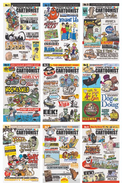 After 10 issues of Comic Strip Cartoonist magazine, we're trying something new. 
Check out the new Comic Strip Cartoonist website and if interested, submit your strip for the online Funny Features.

comicstripcartoonist.com
