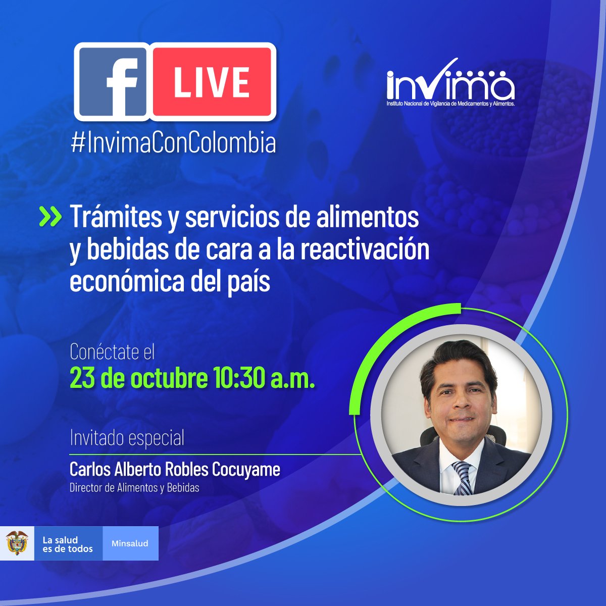 jaldanabula's tweet photo. #EnVivo 🔴 #InvimaConColombia Los invito a conectarse en este momento al #FacebookLive de @invimacolombia liderado por @CarlosARoblesC quien conversará sobre trámites y servicios de alimentos y bebidas de cara a la reactivación económica del país.
➡️ https://t.co/MmUa2YQJAr ⬅️ https://t.co/XyO5786QqN
