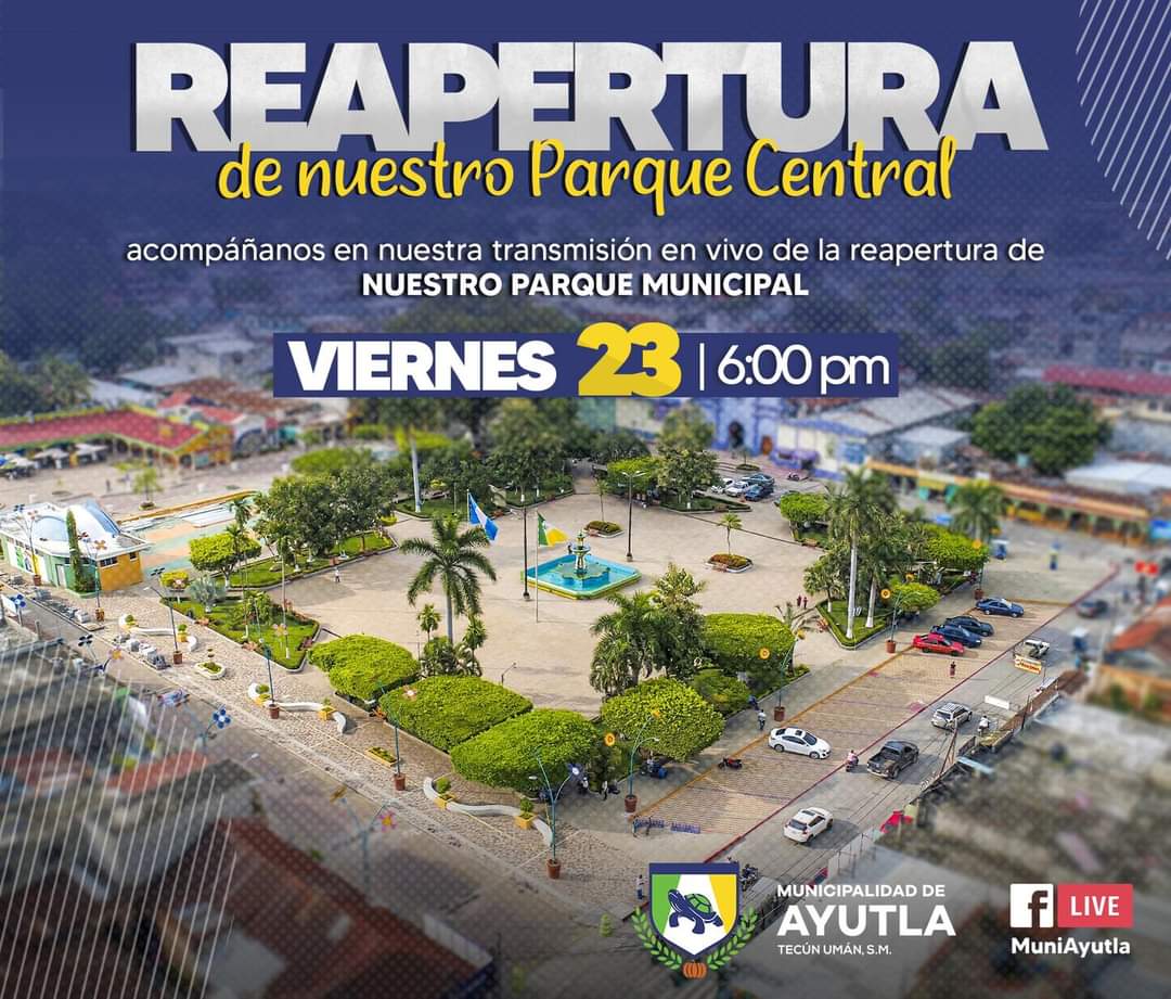 muniayutla's tweet photo. Acompáñanos hoy a las 06:00pm a través de nuestra transmisión en vivo a la reapertura de nuestras áreas públicas.

Ó puedes acompañarnos en el Parque Central respetando los protocolos de seguridad; uso de mascarilla, aplicación de Alcohol gel estos son los requisitos para...
⬇️ https://t.co/z3AXf17CAS