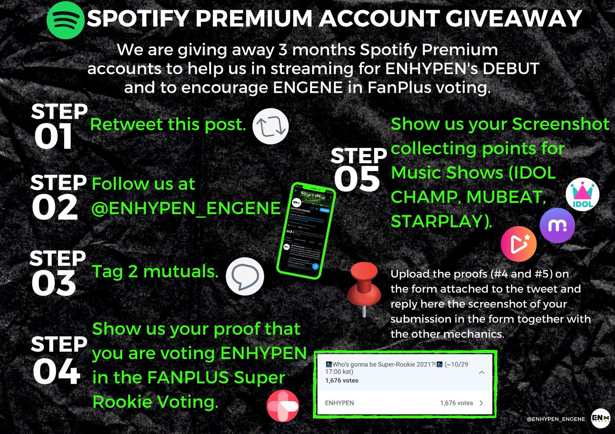 📢GIVEAWAY📢

We will be giving away few SPOTIFY PREMIUM ACCOUNTS good for 3 months for the DEBUT preparation and also to encourage ENGENEs in FANPLUS Super Rookie Voting.

Read poster for more details.

Send your proofs here:
🔗forms.gle/339xhLnDR7NK2z…

<a href="/ENHYPEN_members/">ENHYPEN</a> #ENHYPEN