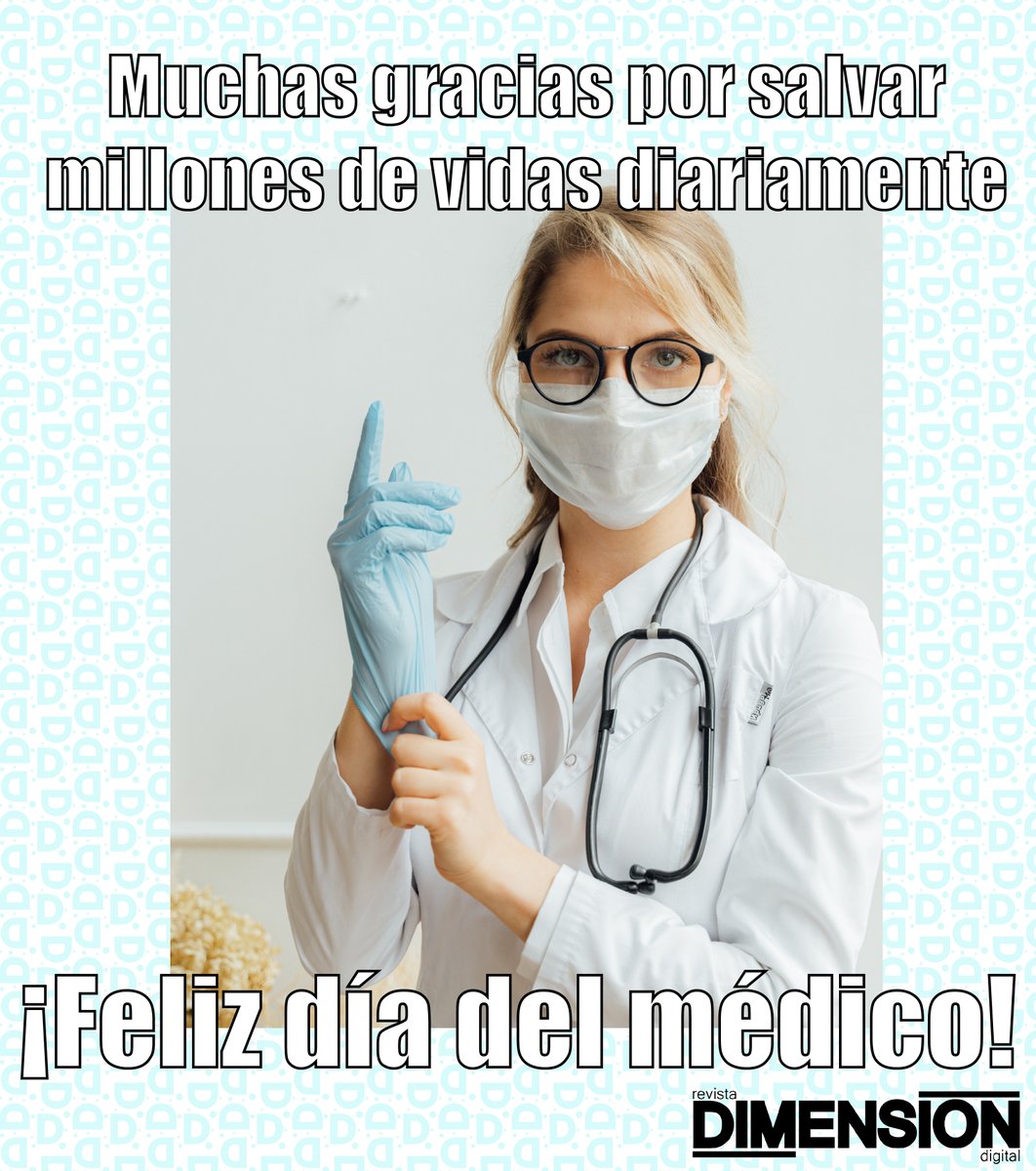RevDimensionD's tweet photo. ¡Les debemos mucho, Doctores! ¡Mil Gracias, héroes!

#DiaDelMedico #heroes #heoressincapa #heroesconbata #angelescontraelcovid https://t.co/0vvkDgGOPz