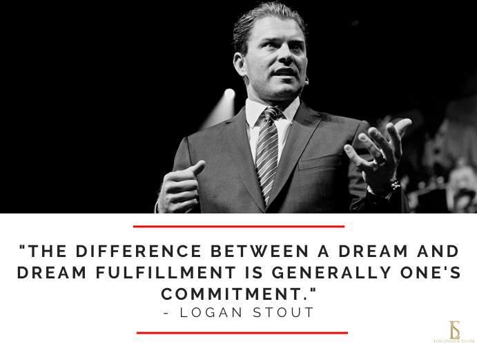 LoganStout's tweet photo. Are you 100% committed to fulfilling your dreams? In order to see change, you must be ALL IN! #LoganLive #Commitment #Leadership https://t.co/6cd7YTyC56