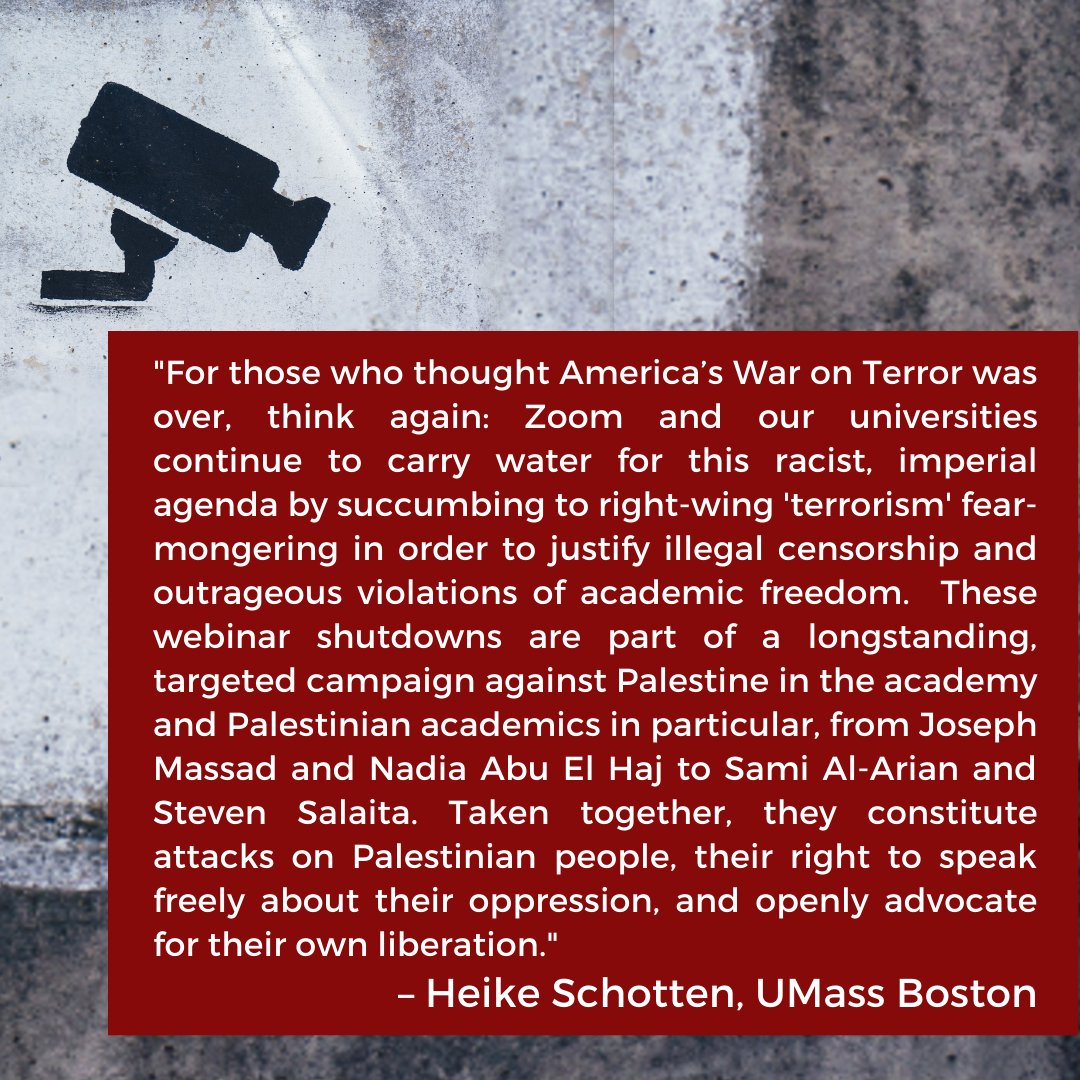 These webinar shutdowns are part of a longstanding targeted campaign against Palestine in the academy and Palestinian academics in particular, explains UMass Boston professor and  @USACBI member Heike Schotten.