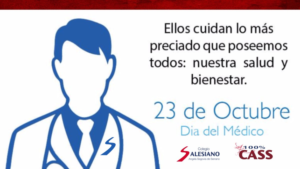 SomosCASS's tweet photo. 23 de Octubre 2020
#DíadelMédico
#SomosCASS #PrimariaCASS #SecundariaCASS #PrepaCASS https://t.co/UKwoe3EBct