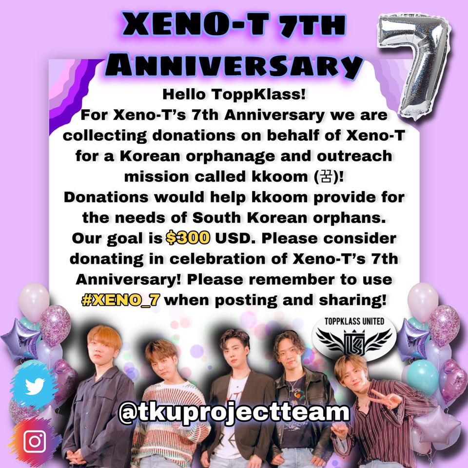 TKUProjectTeam's tweet photo. [PROJECT] To celebrate Xeno-T's 7th anniversary, we are happy to announce that we will be collecting funds and trying to make a $300 charity donation to Kkoom (꿈) ❤️

Please contribute here: https://t.co/1J6BznoX0v

#7YearsWithXenoT #XENO_7 #XENO_T #제노티 #TOPPDOGG https://t.co/2aHu097CZ2