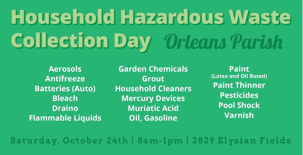 TOMORROW 10/24 • Orleans Parish Household Hazardous Waste Collection Day, 8am-1pm at 2829 Elysian Fields.

Drop off aerosols, chemicals, cleaners, varnishes etc. for safe disposal! More at nola.gov/sanitation/tra…