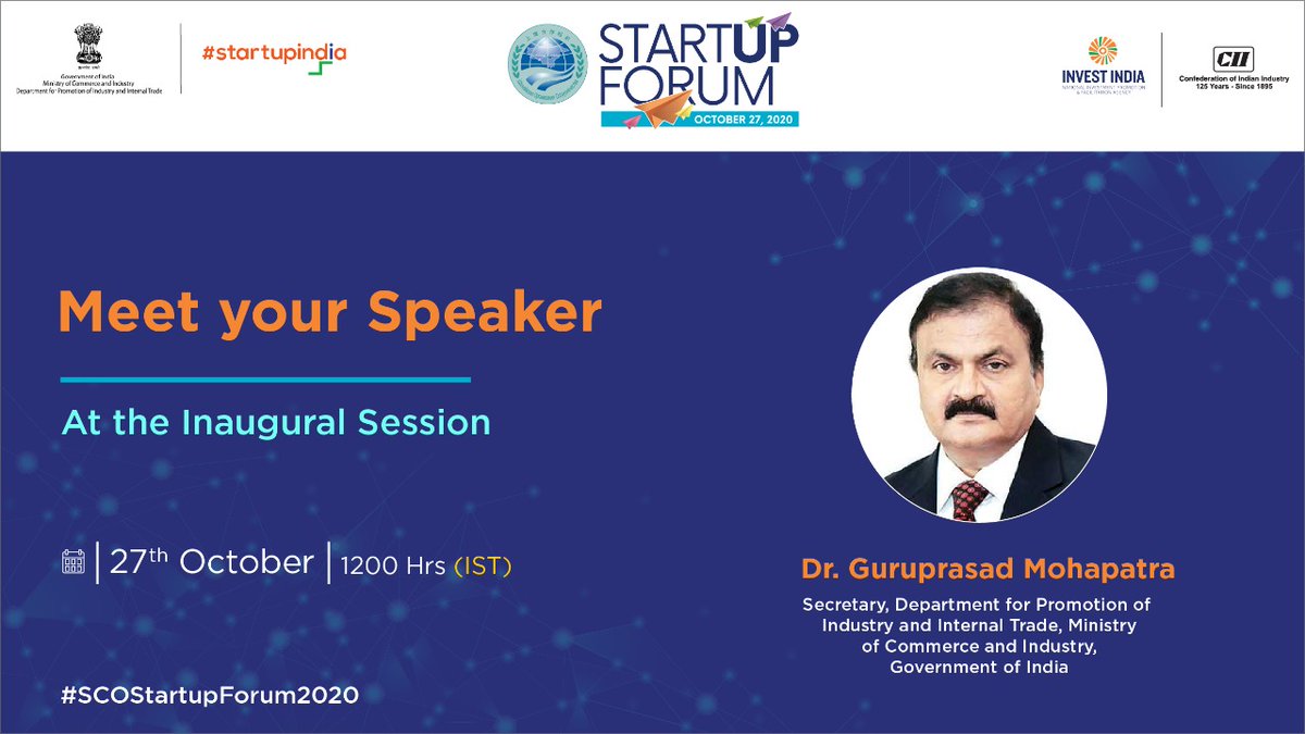 Dr Guruprasad Mohapatra, Secretary, @DIPPGOI to share keynote address at #SCOStartupForum2020.
@MEAIndia @PiyushGoyal @FollowCII @DrSJaishankar, @VikasSwarup, @harshvshringla @EOIBeijing, @IndEmbMoscow @IndiaInKyrgyz @indembastana @IndiainPakistan @IndEmbDushanbe @amb_tashkent https://t.co/Rxw9OP56FO
