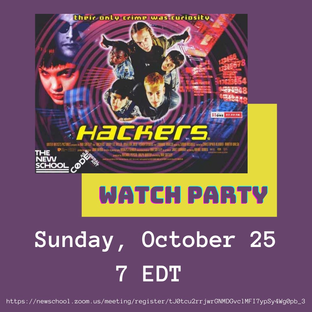 codeatlang's tweet photo. Bring your own snacks, popcorn, or other bytes and join the Code as a Liberal Art program’s watch party of Hackers (1995) on Sunday at 7 EDT.
Register here: https://t.co/mZlZ2MAvNJ
#codeatlang #nerdylang #criticalcodestudies @eugenelang https://t.co/RJvTTffGY9