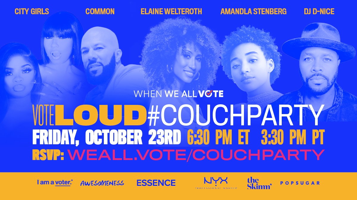 allintovote's tweet photo. IT’S TIME TO #VOTELOUD! 📣

We’re partnering with our friends @WhenWeAllVote for the FINAL #CouchParty TODAY, October 23rd @ 6:30 PM ET to make sure YOU and your squad are ready to vote. 

Join us for music, special guests and volunteer fun. More here: https://t.co/95H8rY0Uyx https://t.co/fou1B5wm6w