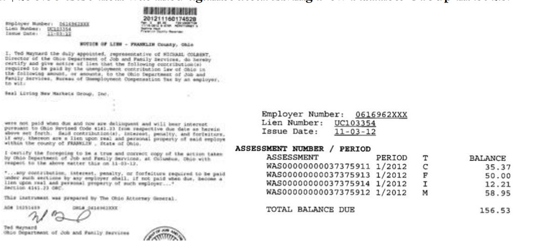A $156.53 BES lien against Real Living New Markets Group in 2012.
