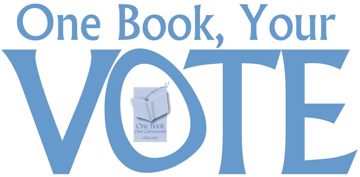 During the month of October, readers are invited to vote for the next One Book, One Community read. Visit oboc.org or your local participating library to vote for your choice of the 4 finalists.