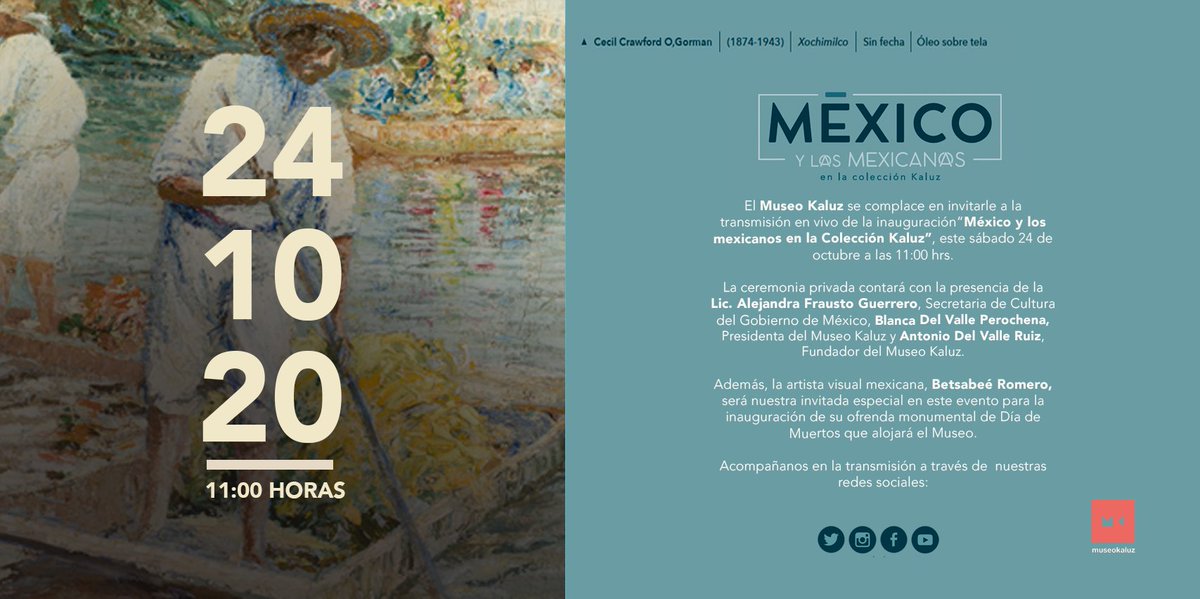 Acompáñanos este sábado 24 de octubre a las 11 hr. en la inauguración de la exposición “México y los mexicanos en la Colección Kaluz” y develación del  altar de Día de Muertos, a través de nuestras redes sociales. #Kaluztumuseo