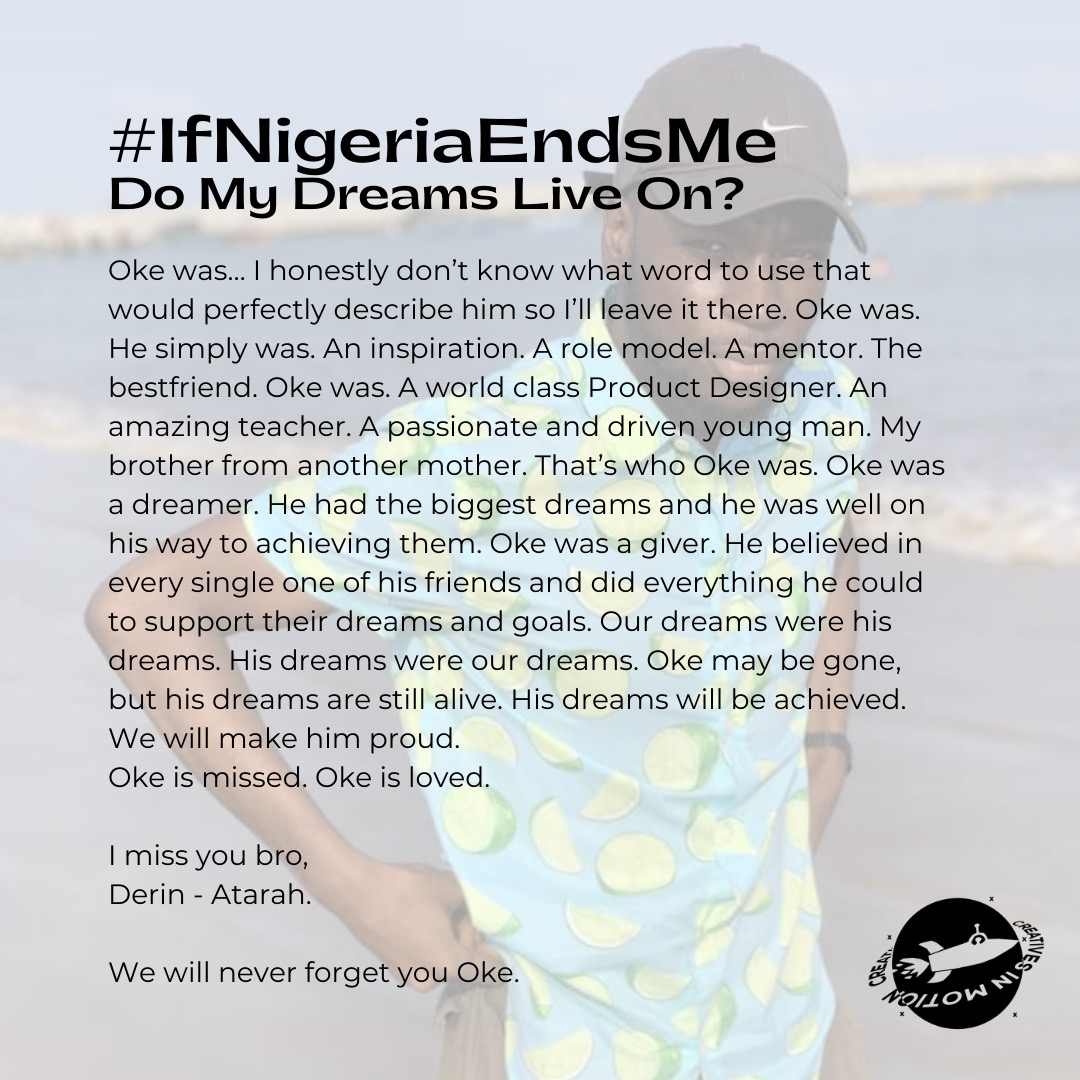 radrafrica's tweet photo. #IfNigeriaEndsMe. 
Oke had dreams of being a world class product designer, he made  great strides in achieving that dream but Nigeria Happened. It could have been any of us. https://t.co/eRtVWwyoR9