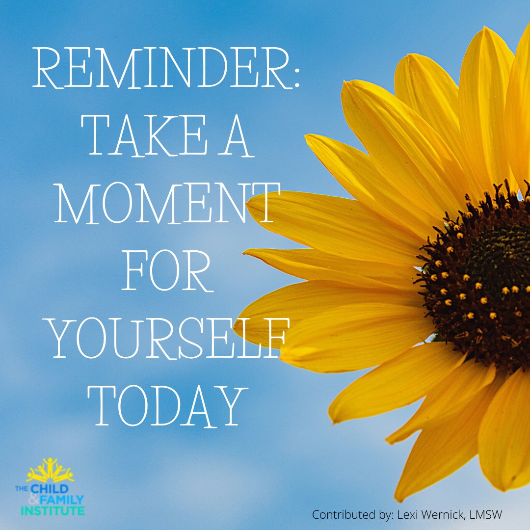WeissmanCF's tweet photo. Reminder: Take a moment for yourself today!

#EvidenceBasedCareForAll #HelpingEveryChildThrive #askforhelp #coronarelief #childfamilyinstitute #equity #effectiveness #cognitivebehavioraltherapy #cbt #childtherapy #selfcare #mindfulness #mentalhealth https://t.co/vjIbrZGMh8