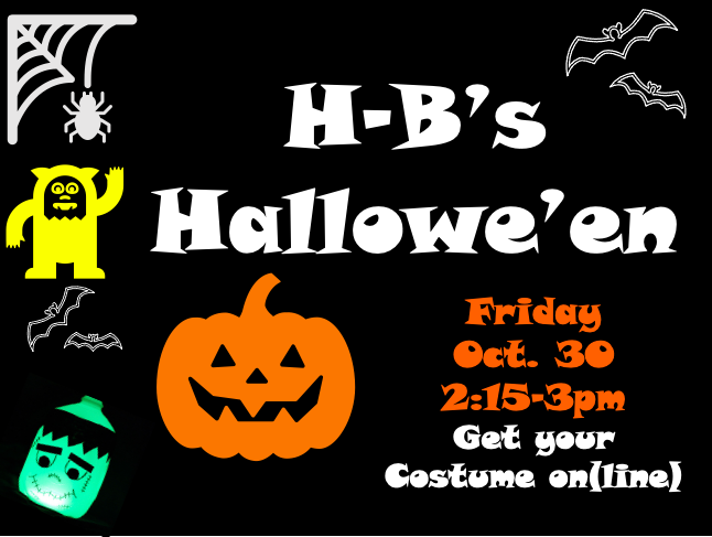 NO ONE does Hallowe'en like H-B! That's why costume makers are already brainstorming, sewing, gluing, CREATING <a href="/HBWProgram/">HBWoodlawn</a>! The annual costume contest will go online 10/30 to welcome team AND solo entries. Saw 6th graders Isaac &amp; Andrew in the planning meeting today--way to lead!