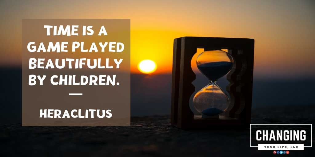 Time is a game played beautifully by children. - Heraclitus #CYLLLC #Kreps #ChangingYourLifeLLC #LifeCoach #LawyerCoach #positivity #positivethoughts #life #attitudeofgratitude #embracelife #happythoughts https://t.co/FWNC3Lt42V https://t.co/t9J3z686t6