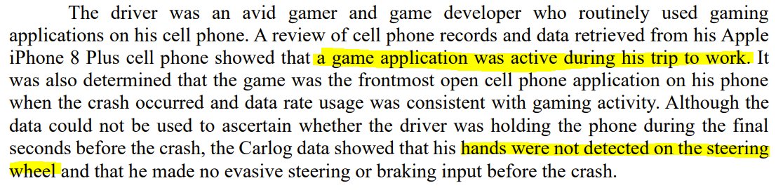 now lets look at the second cause: the driver was distracted by his cellphone. the NTSB investigators went through phone logs and found that he was playing a game and did not have his hands on the steering wheel for 6 seconds leading up to the crash.
