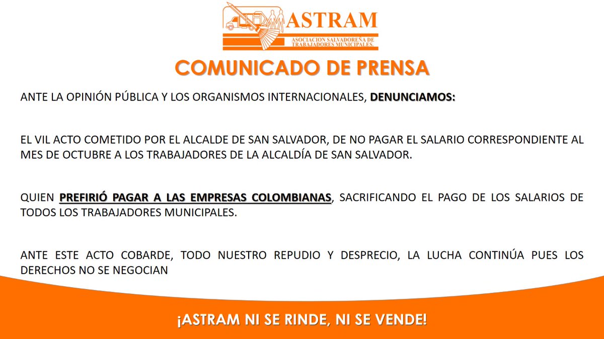 SofiaUr00019468's tweet photo. ¡¡¡ASTRAM Y STAMSS EN PIE DE LUCHA!!!
Este día comunicamos a todo los empleados municipales y habitantes que, el alcalde de San Salvador, @emuyshondt ha decido pagarle a las empresas colombianas y no a los enpleados.
¡ASTRAM Y STAMSS NI SE RINDE, NI SE VENDE!
#netoalacarcel https://t.co/1Gzo4YMdLb