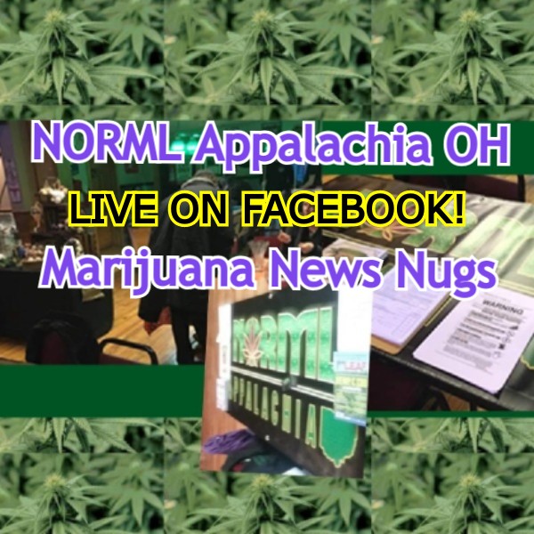 NORML Appalachia OH goes LIVE tonite at 6:20pm EDT with another episode of MJ News Nugs to wrap up this week! Watch LIVE (or catch the replay on the Event page: facebook.com/events/3645089…