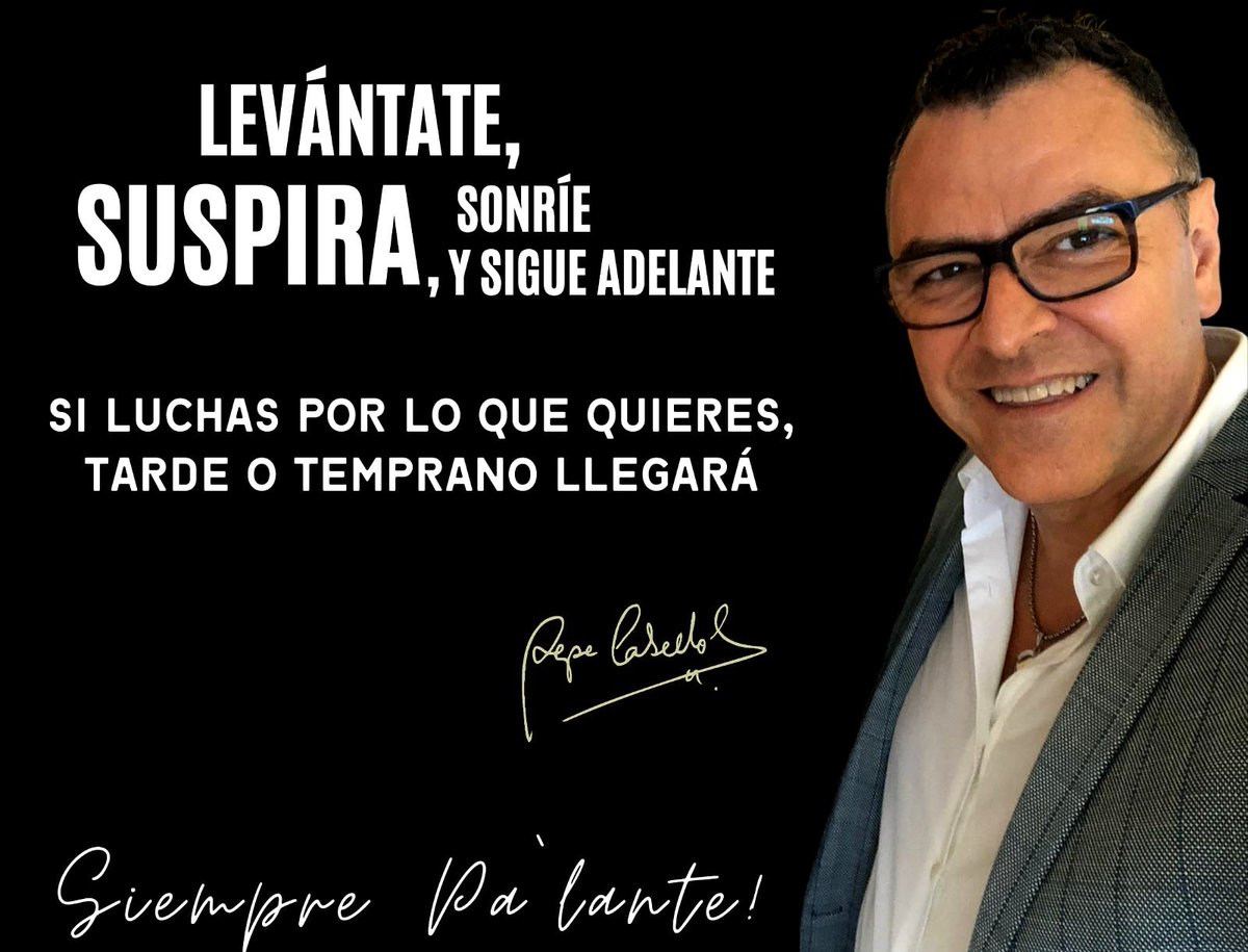 pc_cabello's tweet photo. Levántate, suspira, sonríe y sigue adelante.
Si luchas por lo que quieres, tarde o temprano llegará.
.
.
.
Siempre pa'lante!!💎💎💎
.
.
.
#DiamondBuilding #DesarrollaTuPotencial #PepeCabello #coaching #siemprepalante #calidaddevida https://t.co/HjO8z4vebN