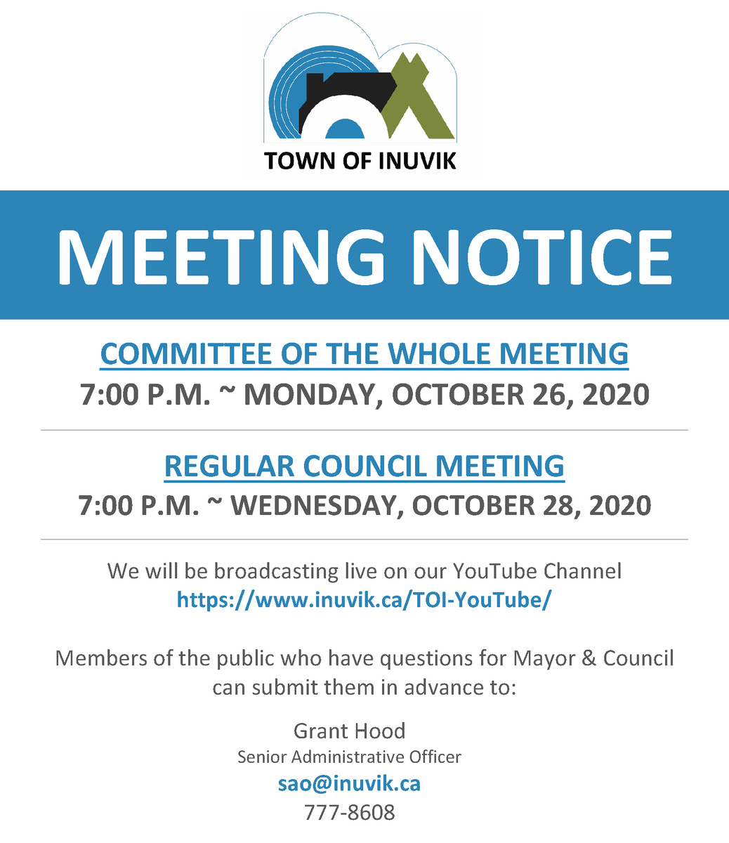 Town Council meets next week.  To view the agenda, please visit inuvik.ca/calendar/

You can also tune in online ---&gt; inuvik.ca/TOI-YouTube/