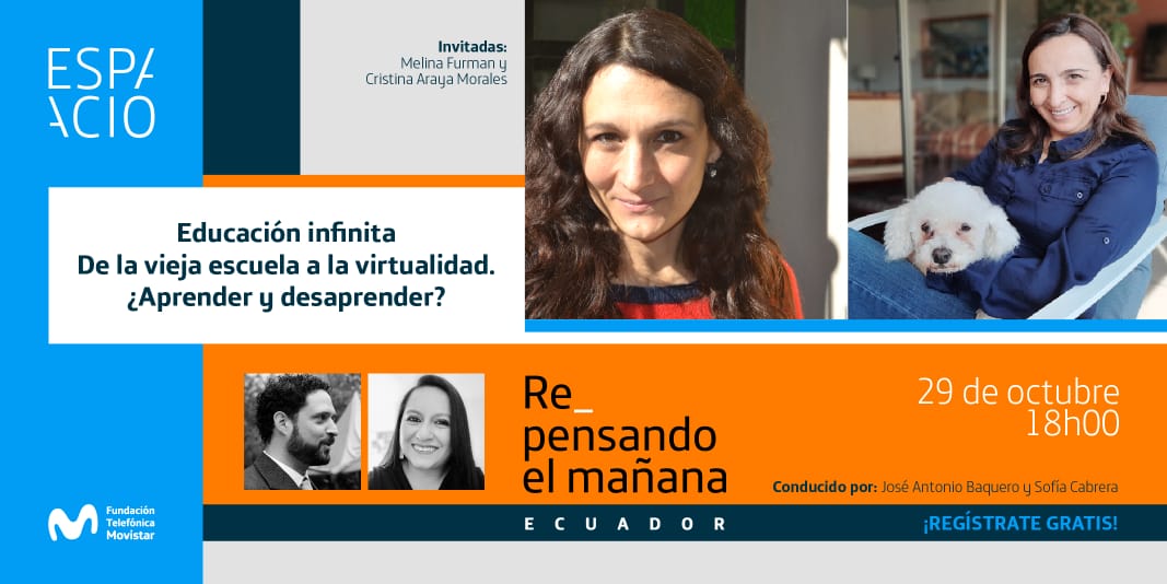 Javi_AlvaradoLl's tweet photo. Regístrate gratis en un nuevo encuentro de nuestro programa  #RepensandoElMañanaEc para conversar sobre “Educación infinita: De la vieja escuela a la virtualidad. ¿Aprender y desaprender?” con @melifurman y @cristiaraya
📆29 de octubre, 18h00
📲https://t.co/P8fdVIu5P1 https://t.co/s4nnzjDUN6
