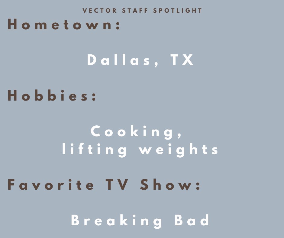 vector_eng's tweet image. Staff Spotlight: Meet writer Riley Sanders!🎉 
Riley is a third year Mechanical Engineering major. He is originally from Dallas, TX, and his favorite TV show is Breaking Bad.  To learn more about Riley and to read his articles in Vector Magazine, visit utvector.com/meet-our-staff