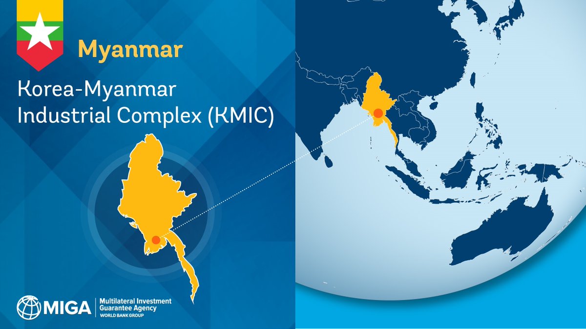 MIGA's tweet photo. .@MIGA is helping #Myanmar π²π² boost economic growth & create jobs by insuring π‘οΈ the Korea-Myanmar Industrial Complex (#KMIC), a state-of-the-art manufacturing βοΈ compound near #Yangon, the countryβs largest city.
https://t.co/z2qjDJqIs4 @snsLH #SouthKorea https://t.co/ekXx77BF1h