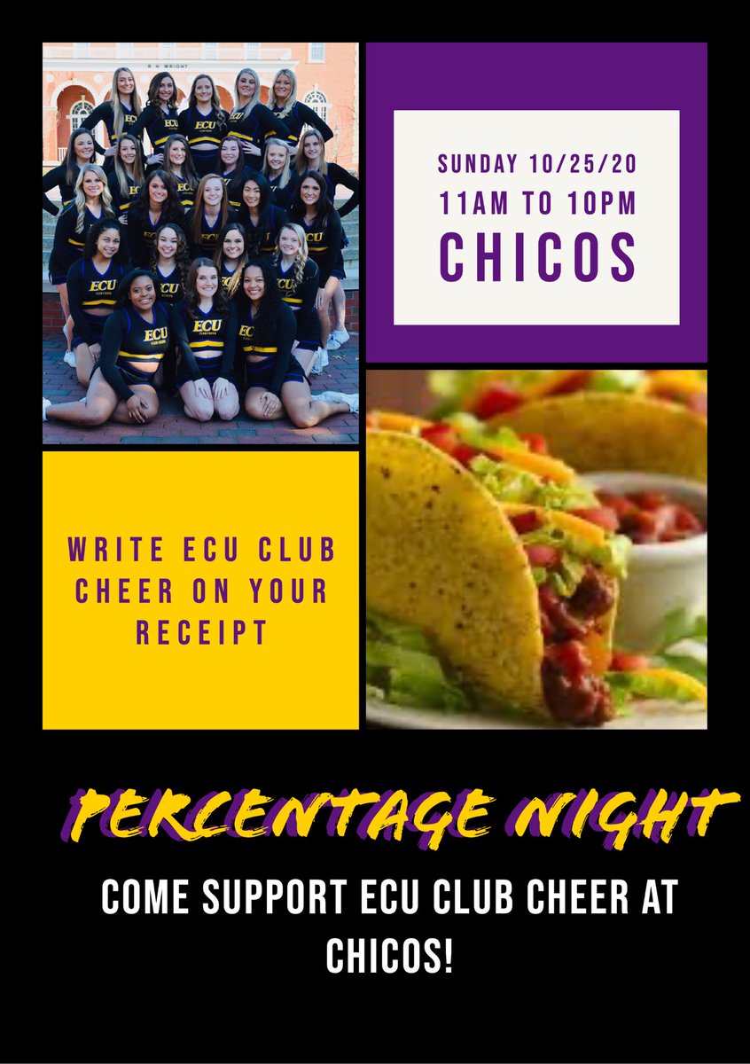 Come support ECU Club Cheer at Chicos 11am - 10pm Sunday, October 25th. Write ECU Club Cheer on your receipt!
