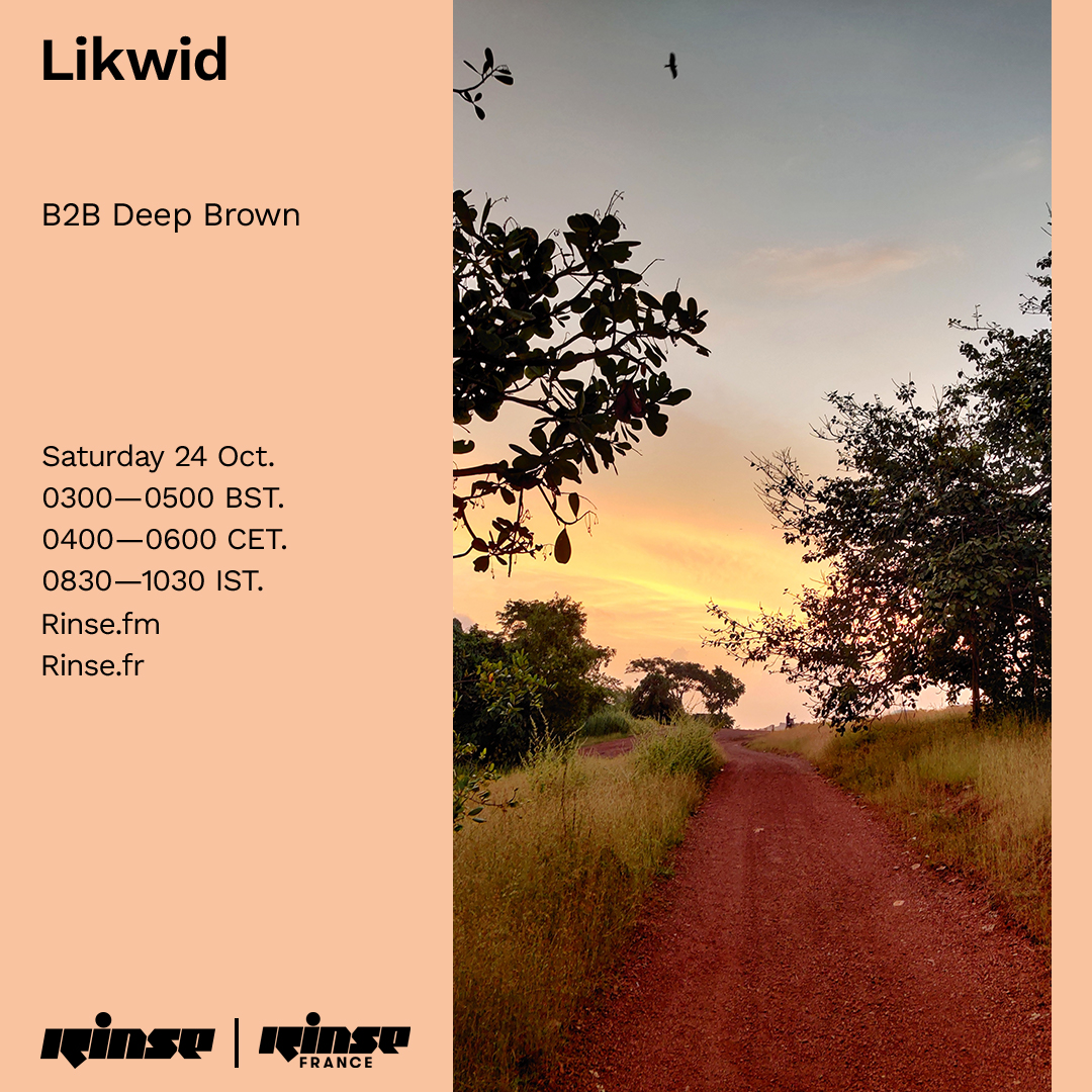 RinseFM's tweet photo. Up next at 3AM we have #Likwid B2B #DeepBrown
Lock in at https://t.co/Q0ed1kLtwe & https://t.co/VsfbzTnhjM
#RinseFM https://t.co/oOoUVqFnR9