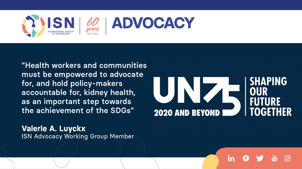 “Health workers and communities must be empowered to advocate for, and hold policy-makers accountable for kidney health, as an important step towards the achievement of the  @UN Sustainable Development Goals  #SDGs”  @valerie_luyckx  #UNDay  #UN75  #NCDs  #buildbackbetter  #kidneyhealth