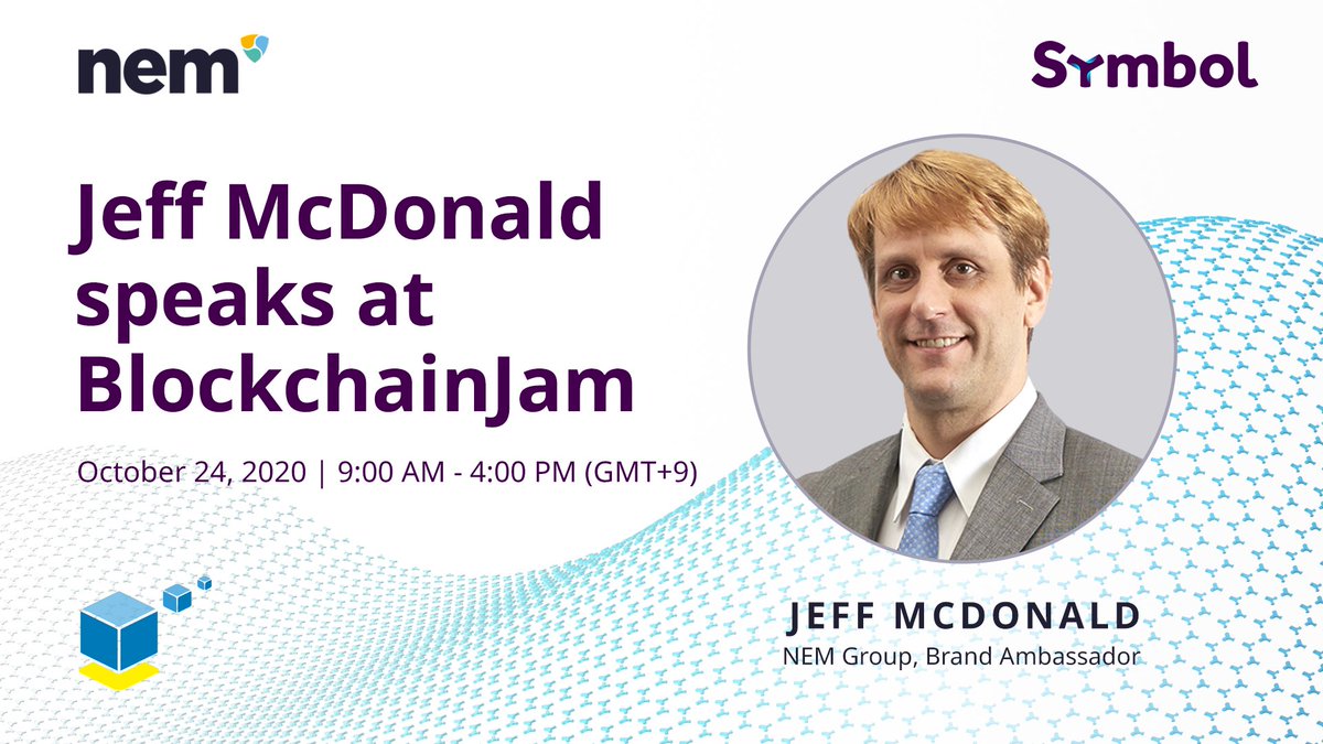 Come listen to #NEM Group spokesperson Jeff McDonald (@thejabo38) speak at 13:30 JST @BlockChainJam about #NEM, #Symbol, and the future of the NEM #ecosystem.
Read more: https://t.co/FYWBK3G5O4
Register here: https://t.co/LJ36m11LJw (Japanese only)
#XYM #Blockchain #XEM https://t.co/8b9mjKFC81