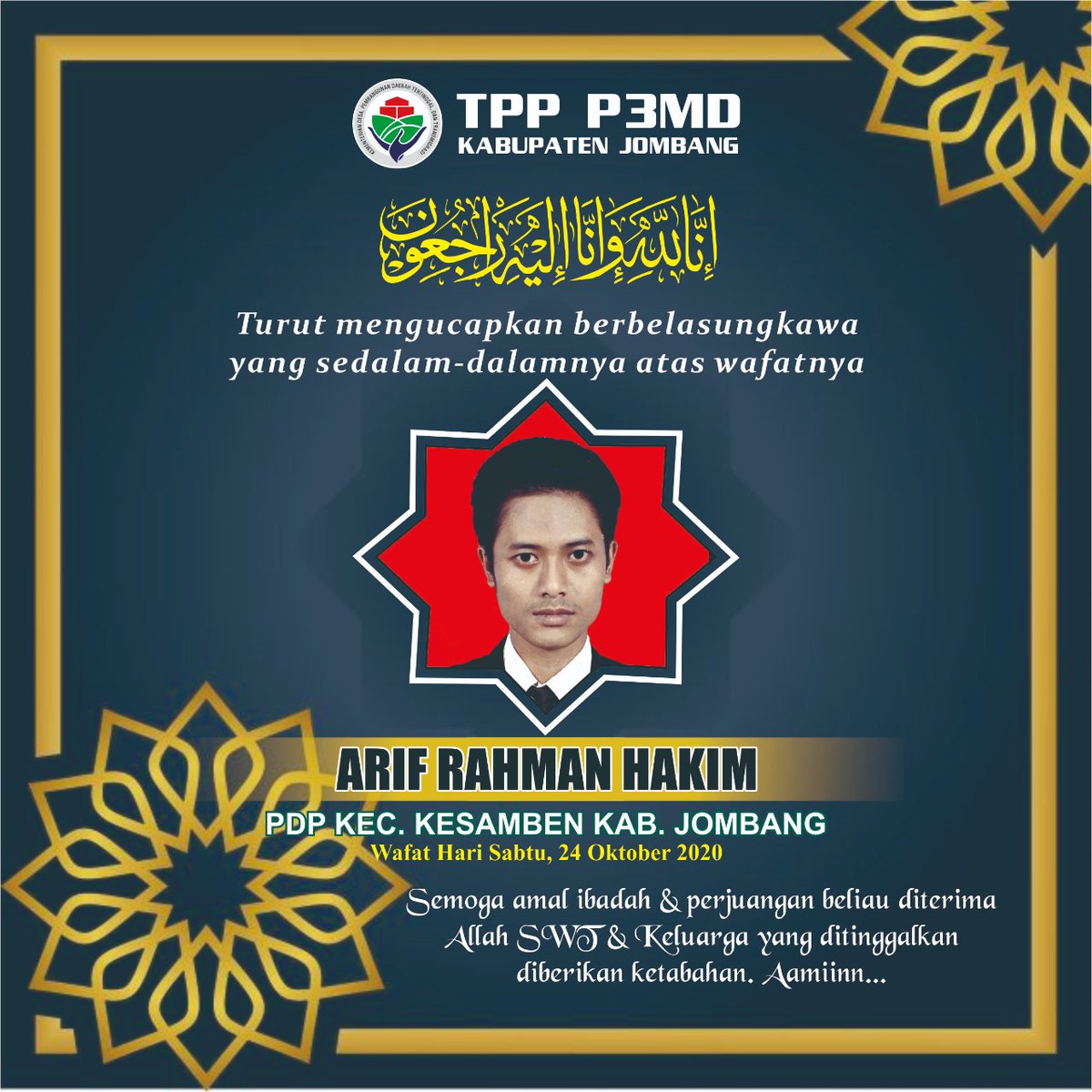 jonykey10's tweet photo. Smg Khusnul Khotimah.. Selamat Jalan Sobat.. 🙏

#RIPArifRahmanHakim
@jokowi 
@halimiskandarnu 
@malik_haramain
@imansyukri
@taufikmadjid71
@fachrilabalado 
@azzameldzikrie 
@tppkemendes 
@KemenDesa
@kpw4jatim
@ahmad_dewanto
@bakron_hadi
@P3MDJombang https://t.co/euAa74vUnJ