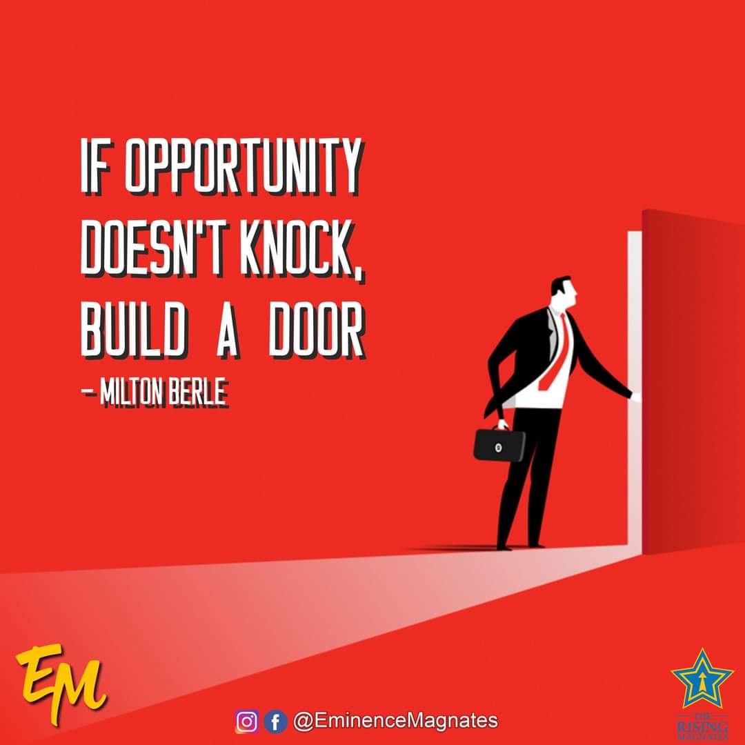 IF OPPORTUNITY DOESN'T KNOCK, BUILD A DOOR
- MILTON BERLE
#TheRisingMagnates #morningmotivation #morningvibes #goodmorning #love #inspiration #instagood #quoteoftheday #positivevibes #instagram #successquotes #success #morninginspiration #life #goodvibes #photooftheday https://t.co/kA9B0CRbfF