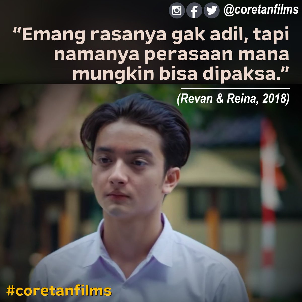 coretanfilms's tweet photo. Selamat siang buat kamu disana.

#coretanfilms #revandanreinamovie #revandanreina #bryandomani #angelagilsha #ajunperwira #irsyadillah #meisyaamira #raniramadhany #films #kevinardilova #fachrimuhammad #lavickynicholas #filmindonesia #indonesiafilm #indonesianmovie #quotes https://t.co/OSoYPZJfSc