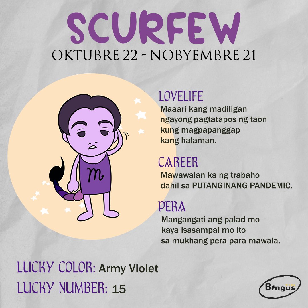 BangusTibi's tweet photo. SCORPIO SEASON NA!

Kaya naman muling nagising ang maestro ng HOROSCOPE na si Master Quiña!

Ang mga SCURFEW ay yung mga tipo ng taong mahilig gumala kahit gabi na kaya madalas silang mahuli ng barangay dahil late nang umuuwi. https://t.co/ee6uVrlgyq