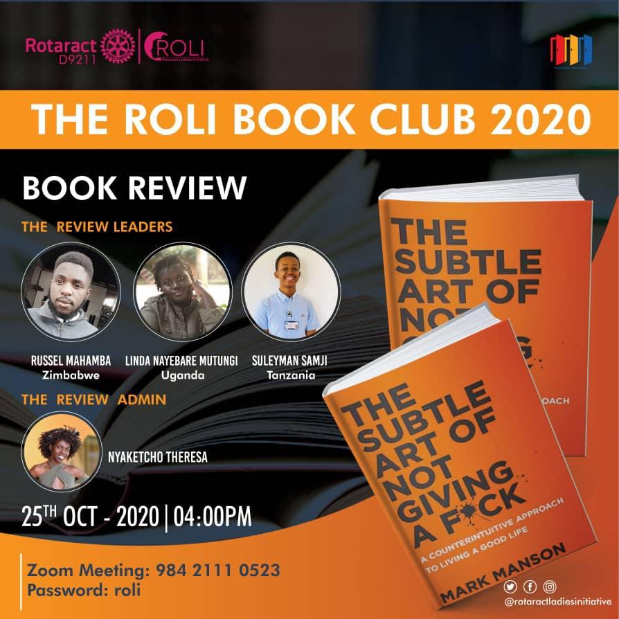 rotaractladies's tweet photo. We have the first Roli Book Club Review of the year tomorrow Sunday 25th October in the ROLI  Meeting Room on  📖 https://t.co/0mpTuxkqRy
Join Russell from Zimbabwe, @ShugaBlaq from 🇺🇬 and Suleyman from 🇹🇿 as they review a classic book " The Subtle Art of Not Giving A F*ck " https://t.co/JKuNkkL3k5