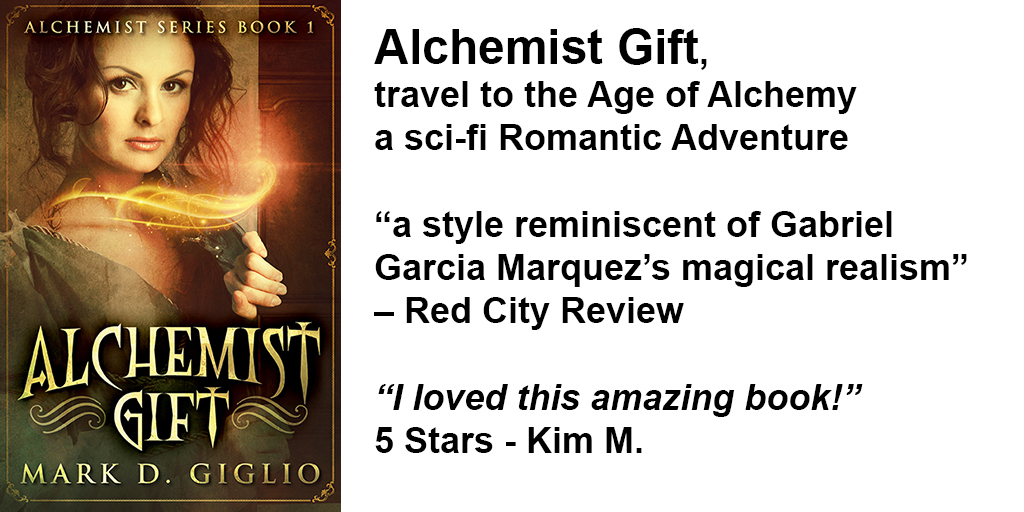 BookClubPro1's tweet photo. Alchemist Gift gives you “Time Travel to the Age of Alchemy” and an Adventurous Fantastic Mystical Historical Romantic Thriller  from author @MarkDGiglio https://t.co/THUAxlAKOL  #timetravel #bookboost #SNRTG #IARTG #ASAMG #IAN! #creativiapub #fantasy #romance https://t.co/CCm1gV18xF