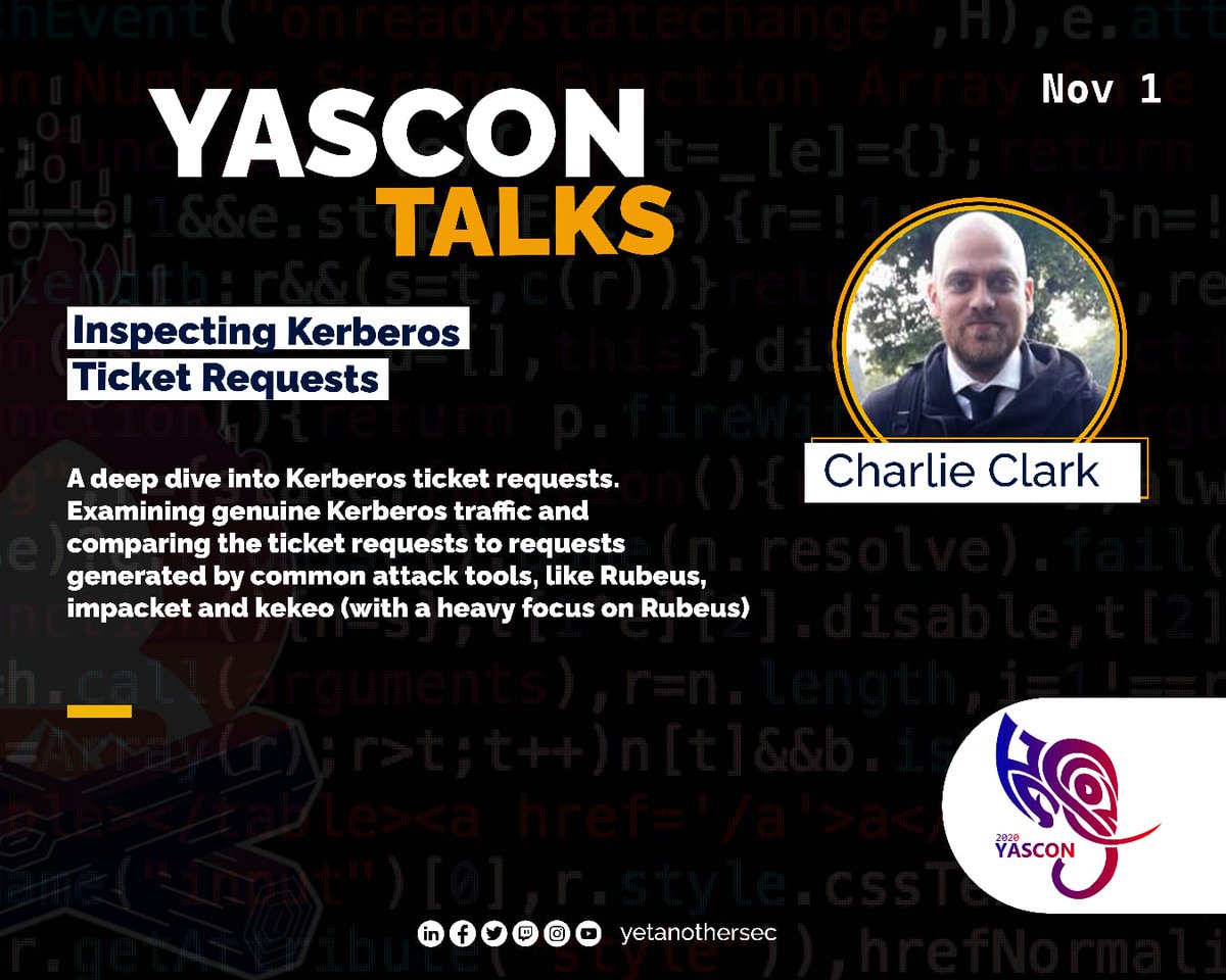 yetanothersec's tweet photo. Hello Everyone,

Here we are introducing our line-up of speakers for YASCON TALKS.

Please join Charlie Clark @exploitph at YASCON 2020 on Nov 1 for his talk on "Inspecting Kerberos Ticket Requests".
#yascon #yas #yasconctf https://t.co/6lAjwpQKKj
