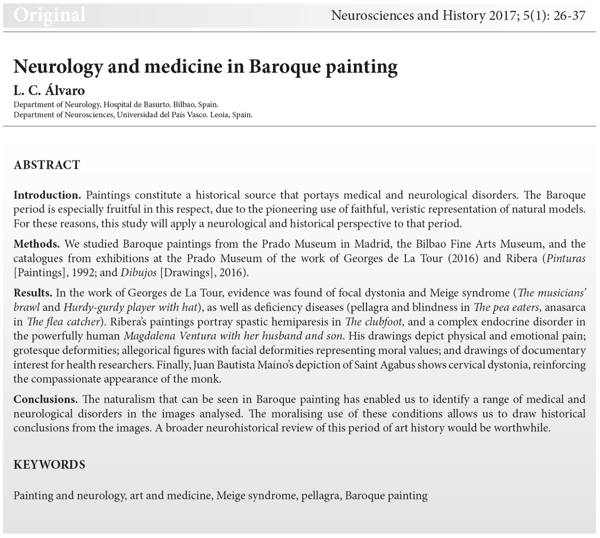 davidezpeleta's tweet photo. Neurology and medicine in Baroque painting

Neurosciences and History 2017;5(1):26-37
https://t.co/1DhyLHgsiw

Scope and instructions for authors:
https://t.co/MdXjm1FK3R
https://t.co/MyFT1IXwm0 https://t.co/m7wcqXuG6Z