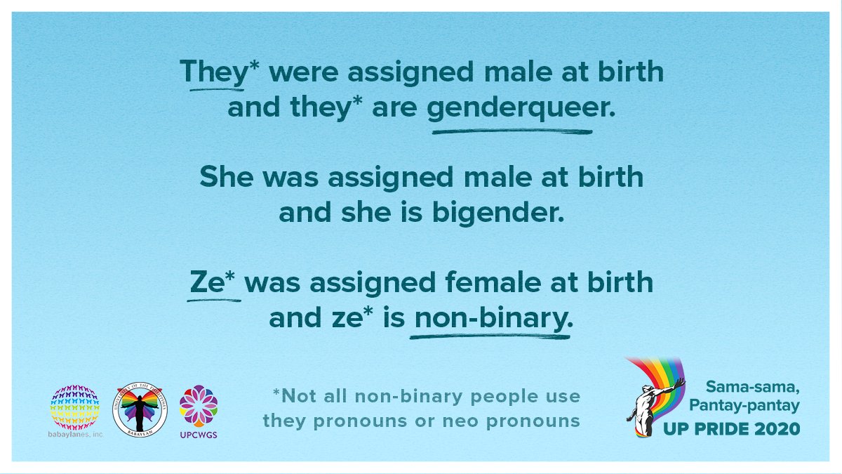 What does it mean to be non-binary?Note: A person can identify both as non-binary and as a man and/or woman.More info:  https://twitter.com/upbabaylan/status/1150311565314285568?s=21 #UPPride2020 #SamaSamaPantayPantay #SOGIEEqualityNow