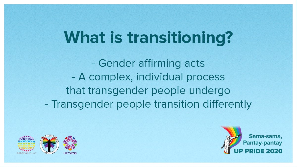 What does transitioning mean for trans people? #UPPride2020 #SamaSamaPantayPantay  #SOGIEEqualityNow