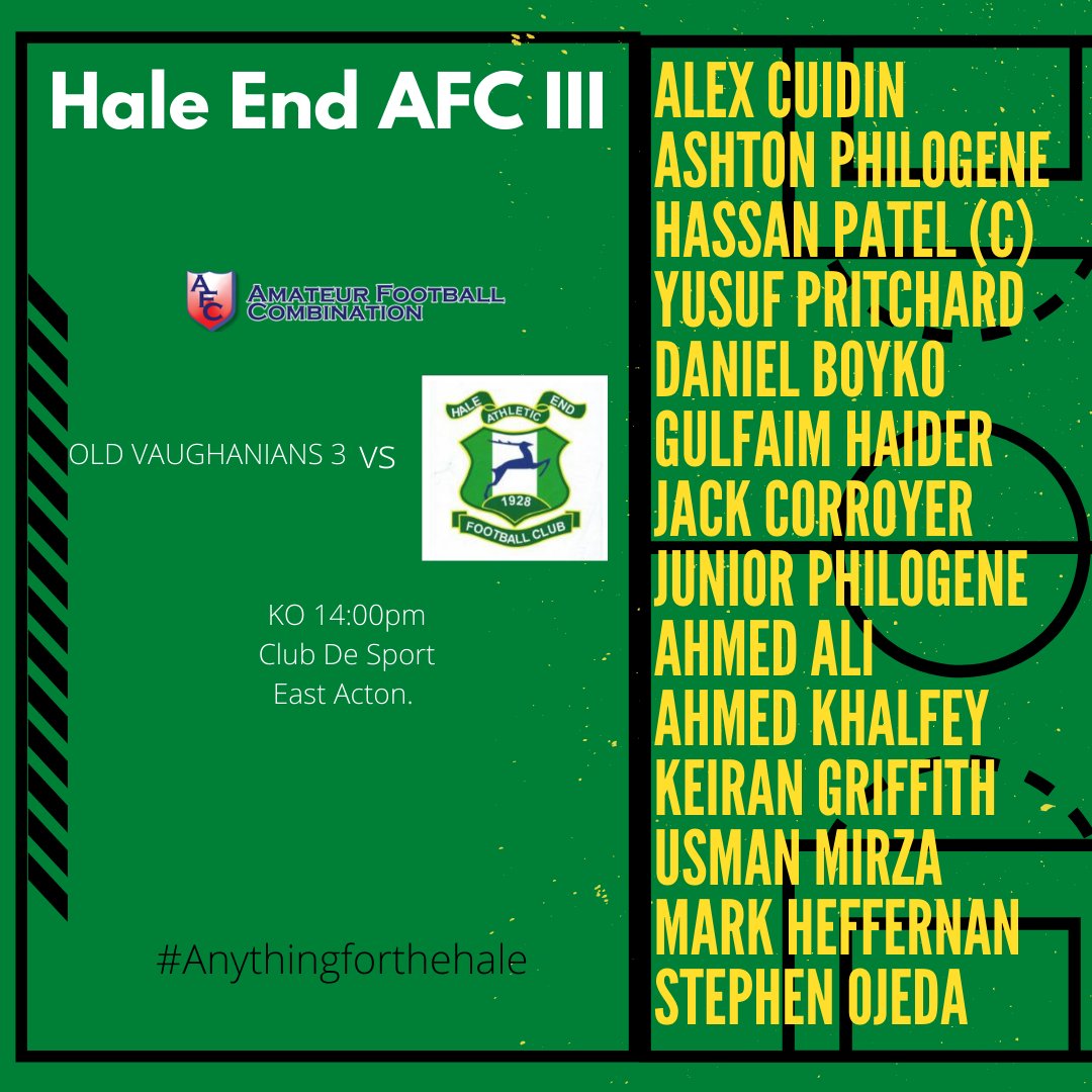 HaleEnd_AFC's tweet photo. League Game 6:

The boys travel to East Acton this afternoon to play Old Vaughanians III.

The Squad ⬇️ https://t.co/oL9VgvT60i