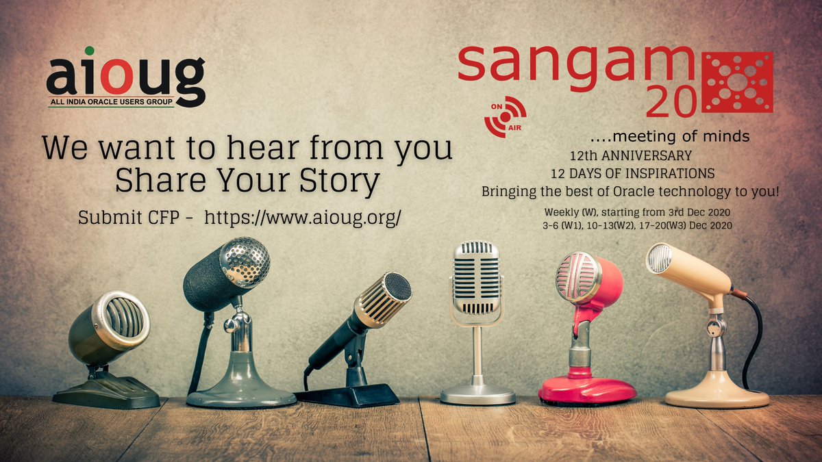 AIOUG's tweet image. We want to hear your story! Submit a proposal to speak at Sangam20 Deadline: 10 Nov 2020 11:30 PM IST (GMT+5:30) aioug.org #sangam20 @Oracle @OracleDatabase @OracleCloud @OracleDevs @oracleace @Oracle_India @groundbreakers @oracleugs #oraclecloud #oracleusers